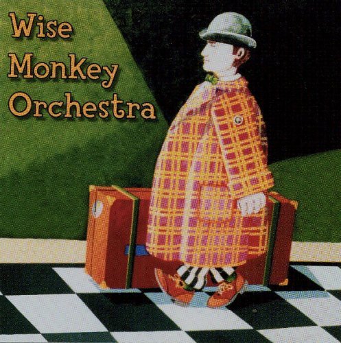 Wise Monkey Orchestra/It's Alive